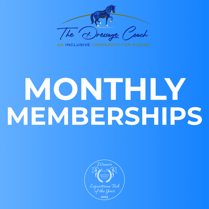 The Dressage Coach Membership (Monthly)